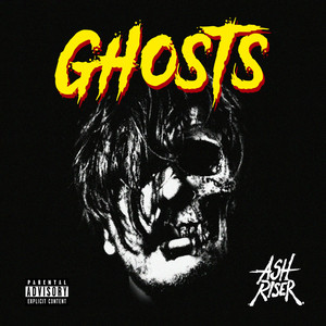 Ghosts (Explicit)
