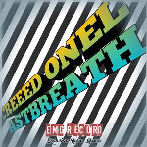 DJ CREED ONE LAST BREATH FULL VOCAL