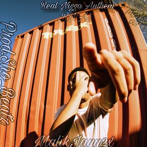 Real Nigga Anthem (RNA) (Explicit)