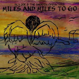 Miles and Miles to Go