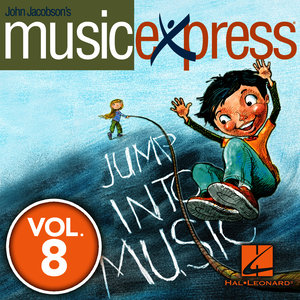 John Jacobson's Music Express, Vol. 8