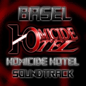 Homicide Hotel Soundtrack