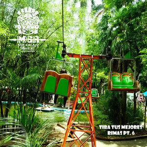 Tira Tus Mejores Rimas, Pt. 6