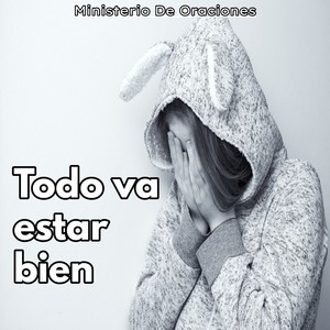 Todo Va Estar Bien