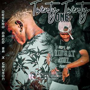 Twenty Twenty-One (feat. Tryson Witness) (Explicit)