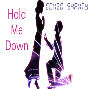 Hold Me Down