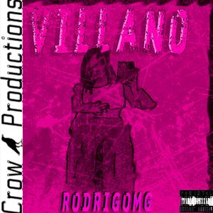 Villano (Explicit)