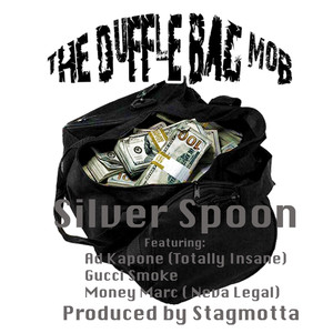 Silver Spoon (feat. Ad Kapone, Gucci Smoke & Money Marc) [Explicit]