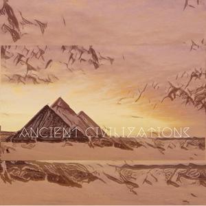 Ancient Civilizations (Explicit)