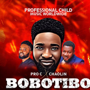 BOBOTIBO (feat. Chaolin)