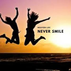 Never Smile