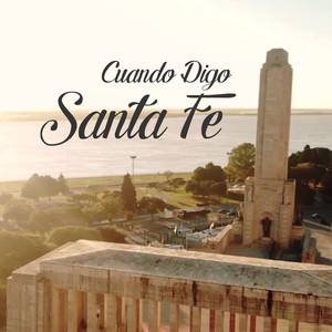 CUANDO DIGO SANTA FE(feat. CHOCHI DURE & HERNAN MANU ALVAREZ)