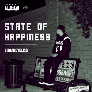 State of Happiness (Explicit)