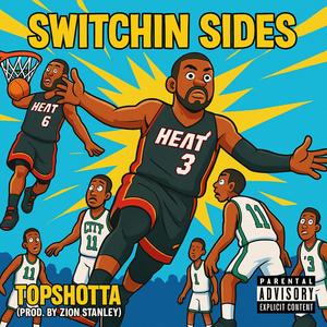 Switchin Sides (Explicit)