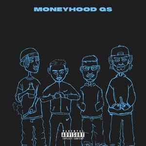 Moneyhood G´s (feat. ReyRey, DIZZY & Catalin Kush) [Explicit]