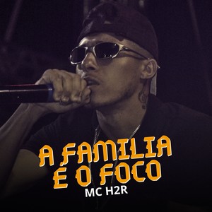 A Familia é o Foco