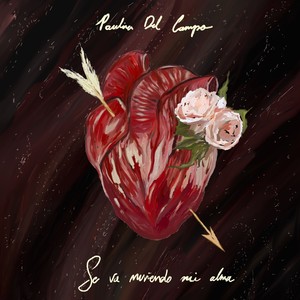 Se Va Muriendo Mi Alma