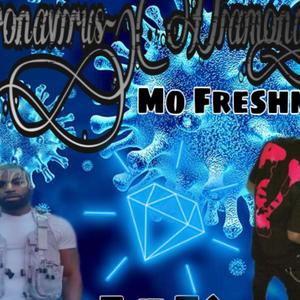 Coronavirus Diamonds(feat. Mo Freshmen & J4K) (Explicit)