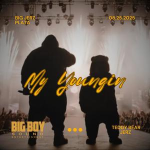 My Youngin (Explicit)