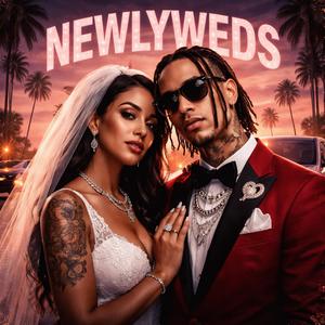 NewlyWeds (feat. Tp Santana) (Explicit)