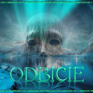 ODBICIE (feat. KBS) [Explicit]