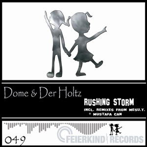 Rushing Storm (MesU.T. Remix)