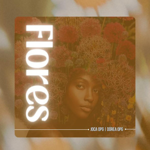 Flores (Explicit)