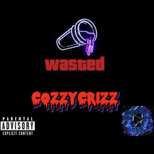 Wasted (Explicit)