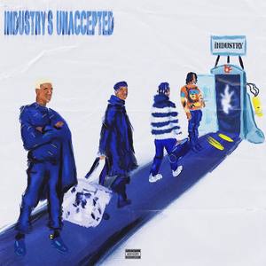 Industry's Unaccepted (Explicit)