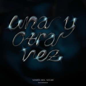Una Y Otra Vez(feat. Danonthebeat)