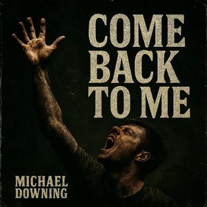 Come Back To Me (feat. Ryan Simmons)