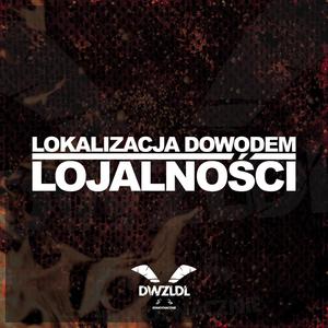 Lokalizacja Dowodem Lojalności (Explicit)