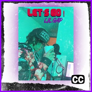 Lets Go (Explicit)