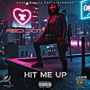 Hit Me Up (Remix|Explicit)