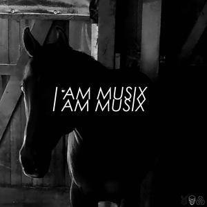 I AM MUSIX