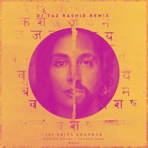 Jai Shiva Shankar(feat. Monica Dogra) (DJ Taz Rashid Mix|Instrumental)
