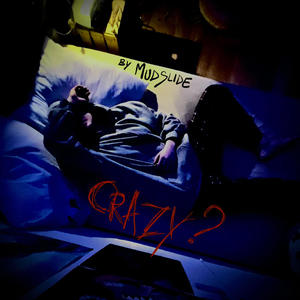 Crazy