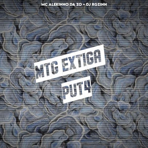 MTG EXTIGA PUT4 (Explicit)