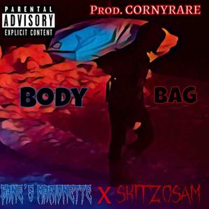 Body Bag (feat. SkitzoSam) (Explicit)