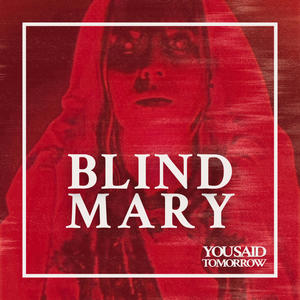 Blind Mary (feat. Blind Mary)