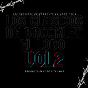 Los Clasicos De Brooklyn El Lobo, Vol. 2 (Explicit)