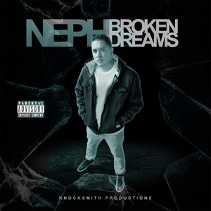 Broken Dreams (Explicit)