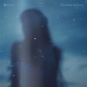 Mirror (Bedroom Session)