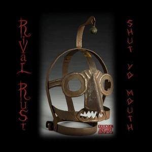 Shut Yo Mouth (Explicit)