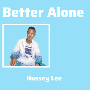 Better Alone