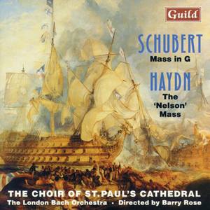 Mass In G By Schubert, Nelson Mass By Haydn