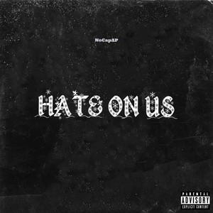 Hate On Us (Explicit)