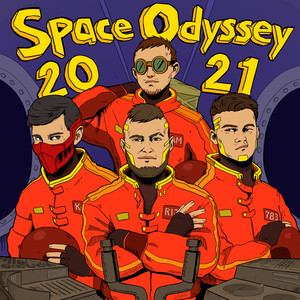 Space Odyssey 2021 (Explicit)