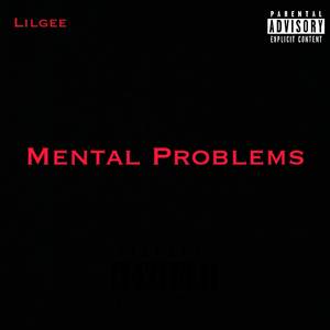 Mental Problems (Explicit)