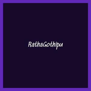 RathaGothipu